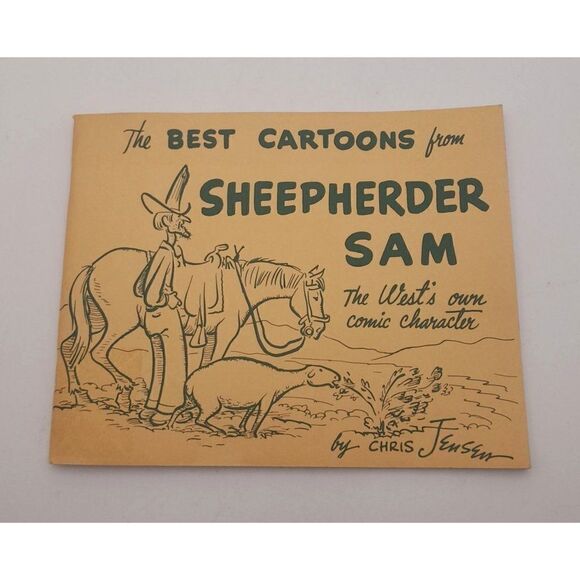 Rare Signed Book The Best Cartoons from Sheepherder Sam by Chris Jensen 1954 - Picture 1 of 11